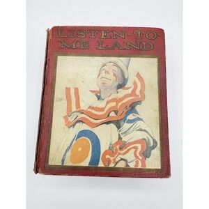 RARE 1923 Listen-to-Me Land - Alice Crew Gall - Maginel Wright Barney Illus.